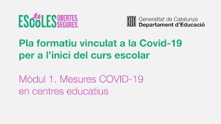 Mòdul 1 Mesures COVID19 en centres educatius amb llengua de signes [upl. by Alden]