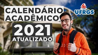 ATUALIZAÇÃO CALENDÁRIO ACADÊMICO UFRGS 2021  2022 [upl. by Riggall]