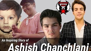 An Inspiring Story of Ashish Chanchlani  ashishchanchlanivines Biography [upl. by Latrice]