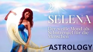 Der weiße Mond  SELENA Selena Astrologie Minikurs [upl. by Marv707]