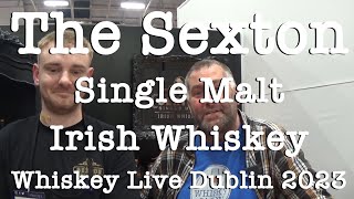 Interview with Garv from The Sexton Single Malt Irish Whiskey at the Whiskey Live Dublin 2023 [upl. by Maggio]