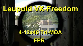 Leupold VXFreedom 412x40 TriMOA  First Person RePew [upl. by Haidadej]