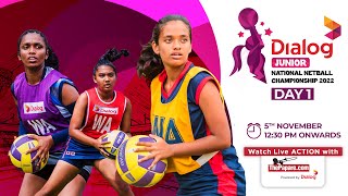 Dialog Junior National Netball Championship 2022 – Day 1 [upl. by Kile125]