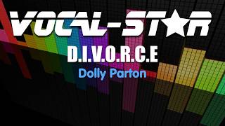 Dolly Parton  DIVORCE Karaoke Version with Lyrics HD VocalStar Karaoke [upl. by Modesty]