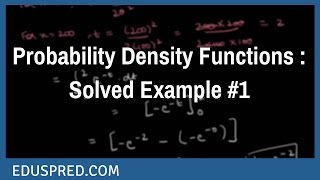 Probability Density Functions  Solved Example 1 [upl. by Brooking]