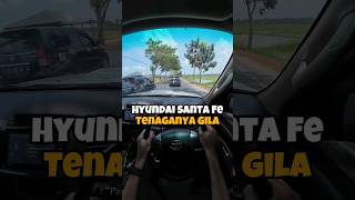 hyundai santa fe ini kencang juga legendtoyota bisa kasihpaham [upl. by Edgerton]