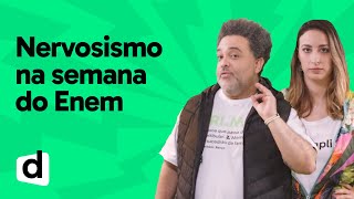 TRABALHANDO O NERVOSISMO NA SEMANA DA PROVA  ESQUENTA ENEM  DESCOMPLICA [upl. by Allimak]