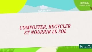 Composter recycler et nourrir le sol [upl. by Guyon647]