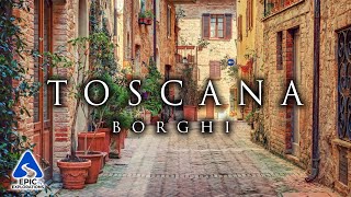 I Borghi più Belli da Visitare in Toscana  Guida di Viaggio Completa [upl. by Ayerim]