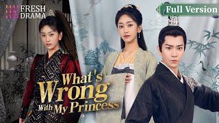 【Full Version】Whats Wrong With My Princess  Wu Mingjing Chang Bin  Fresh Drama [upl. by Eluk120]