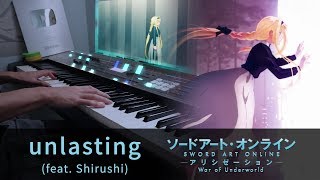 unlasting feat Shirushi  SAO Alicization War of Underworld ED  Piano Cover [upl. by Dowzall]