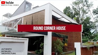 Kottayam Residence 2022  Round Corner House by JKMDC Architects hometour designideas natural [upl. by Zetra]