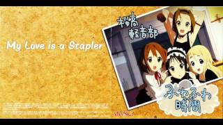 Houkago Tea Time  My Love is a Stapler lyrics Romaji [upl. by Alyacim]