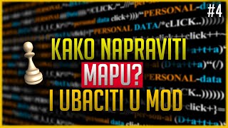 Skriptanje sa kaizerom 4  Kako napraviti mapu i ubaciti je u vaš mod [upl. by Hoseia]