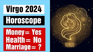 Unveiling the Secrets of Virgo 2024 Horoscope [upl. by Junia594]