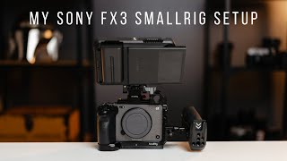 My Sony FX3 SmallRig Setup  Small Rig Half Cage [upl. by Oloapnaig224]