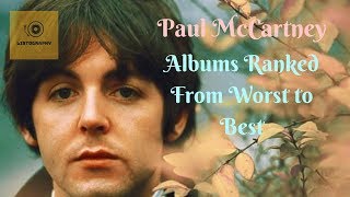 Paul McCartney Albums Ranked From Worst to Best [upl. by Terrene989]