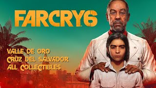 Far Cry 6  Valle De Oro  Cruz Del Salvador Region All Collectibles [upl. by Shep]