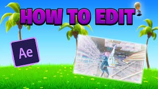 How To Edit A Fortnite Montage In After Effects  Beginners Guide [upl. by Antonietta]