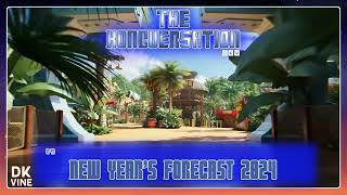 The Kongversation 1147  New Years Forecast 2024 [upl. by Dymoke300]