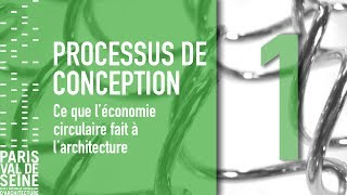 【COURS EN LIGNE】Ce que léconomie circulaire fait à larchitecture  15  Introduction [upl. by Saixela]