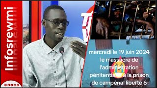 Mitunerie au Camp pénal  Témoignage poignant dIbrahima Sall Asred quot amoul ken detenu pou yor quot [upl. by Kalfas]