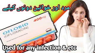 oflobid 400 mg uses in urdu [upl. by Tilda]