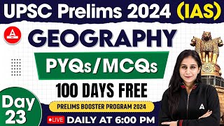 UPSC Prelims 2024  UPSC Geography Classes  PYQsMCQs  By Preeti Mam  Adda247 IAS 23 [upl. by Darwen712]