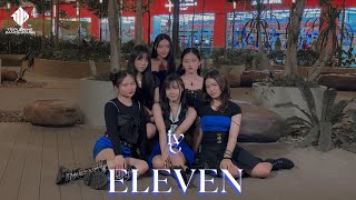 MALAYSIA KPOP IN PUBLIC IVE 아이브  ELEVEN DANCE COVER by 1119 TEAM B [upl. by Eelidnarb]