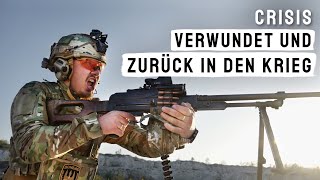 An der Front Ukrainischer Soldat muss zurück in den Krieg  CRISIS [upl. by Nyberg]