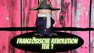 Französische Revolution einfach erklärt  Teil 1 [upl. by Ical]