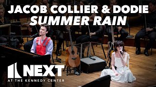 Jacob Collier and dodie perform quotSummer Rainquot with the NSO  NEXT at the Kennedy Center [upl. by Gnaig]