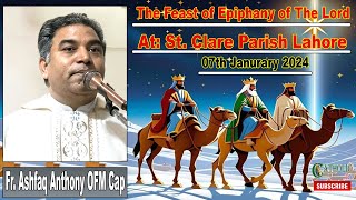 Sunday Homily 7th January 2024  The Feast of Epiphany of The Lord  Fr Ashfaq Anthony OFM Cap [upl. by Onivla]