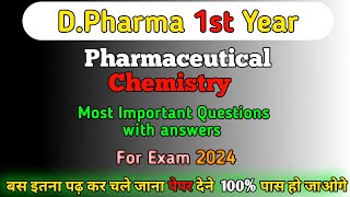 Pharmaceutical Chemistry Most Important Questions with answer  Dpharma 1st year important question [upl. by Aisatsana]