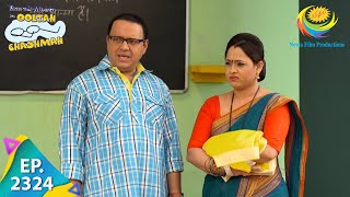 Taarak Mehta Ka Ooltah Chashmah  Episode 2324  Full Episode [upl. by Airotahs]