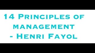 14 Principles of Management  Henri Fayol Easiest way to remember [upl. by Edelsten]