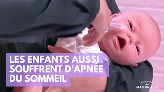 Les enfants aussi souffrent dapnée du sommeil  La Maison des maternelles LMDM [upl. by Nolitta520]