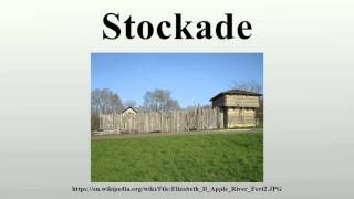 Stockade [upl. by Selig]