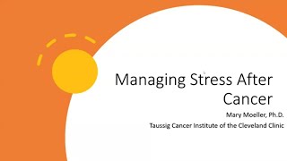 Managing Stress After Cancer [upl. by Hnahk270]