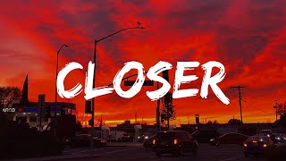 Closer  The Chainsmokers Lyrics [upl. by Riccio]