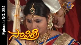 Savithri  7th July 2016 సావిత్రి – Full Episode No 394 [upl. by Rednazxela]