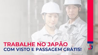 OPORTUNIDADE ÚNICA PARA TRABALHAR NO JAPÃO [upl. by Oralla]