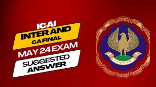 icai important announcement regarding suggested answer for may 2024 exam [upl. by Cormac449]