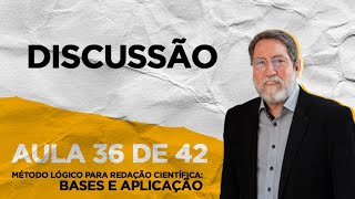 AULA 36 de 42  DISCUSSÃO [upl. by Anibur]