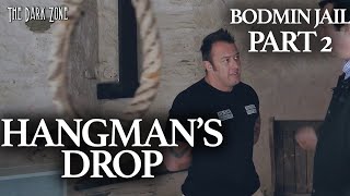 Encounters  Hangmans Execution  S2E02  Bodmin Jail  The Dark Zone [upl. by Polito173]