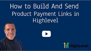 How to Build and Send Product Payment Links in Highlevel [upl. by Rita638]