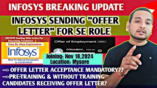 Infosys Sending Candidates Offer Letter  Onboarding Update  Pretraining Update Mysore Training [upl. by Brynn951]