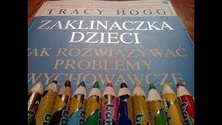 ROCZNE DZIECKO BIJE rodziców inne dzieci i zwierzęta  co zrobić wg Tracy Hogg 68 [upl. by Ruthy]