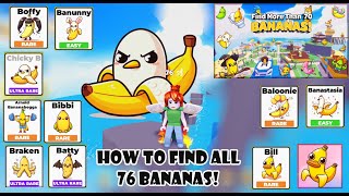 How to find all the Bananas in quotFind the Bananas 76quot Roblox [upl. by Eicyac]