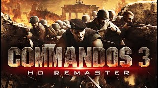 Commandos 3 HD Remaster  Part 1 Walkthrough Xbox Series X Gameplay [upl. by Tai]